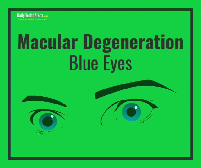 Your Eye Color May Indicate Macular Degeneration Risk Daily Health Alerts